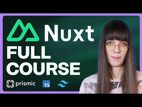 Nuxt 3 Crash Course - Full Website Tutorial - 2023