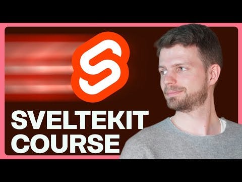 SvelteKit Crash Course: Build a Full Website in 90 min! - 2023 Tutorial